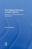 The Political Economy of Latin America - Reflections on Neoliberalism and Development (Hardcover) - Peter Kingstone Photo