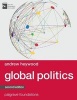 Global Politics (Paperback, 2nd Revised edition) - Andrew Heywood Photo