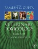 Veterinary Toxicology - Basic and Clinical Principles (Hardcover, 2nd Revised edition) - Ramesh C Gupta Photo