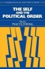 The Self and the Political Order (Paperback) - Tracy B Strong Photo