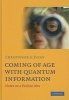 Coming of Age With Quantum Information - Notes on a Paulian Idea (Hardcover) - Christopher A Fuchs Photo