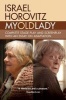 My Old Lady - Complete Stage Play and Screenplay with an Essay on Adaptation (Paperback) - Israel Horovitz Photo