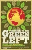 The Rise of the Green Left - Inside the Worldwide Ecosocialist Movement (Paperback) - Derek Wall Photo