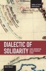 Dialectic of Solidarity - Labor, Antisemitism, and the Frankfurt School (Paperback) - Mark Worrall Photo