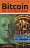 Bitcoin - And the Future of Money (Paperback) - Jose Pagliery Photo