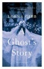 A Ghost's Story - A Novel (Paperback) - Lorna Gibb Photo