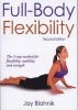 Full-body Flexibility (Paperback, 2nd) - Jay Blahnik Photo