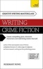 Masterclass: Writing Crime Fiction: Teach Yourself (Paperback) - Rosemary Rowe Photo