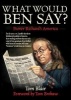 What Would Ben Say? - Poorer Richard's America (Paperback) - Tom Blair Photo