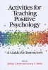 Activities for Teaching Positive Psychology - A Guide for Instructors (Paperback) - Jeffrey J Froh Photo