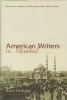 American Writers in Istanbul - Melville, Twain, Hemingway, Dos Passos, Bowles, Algren, and Baldwin (Hardcover) - Kim Fortuny Photo