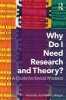 Why Do I Need Research and Theory? - A Guide for Social Workers (Paperback) - Jennifer Anderson Meger Photo