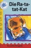 Die Ra-Ta-Tat-Kat (Afrikaans, Paperback) - Euadia Engels Photo