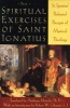 The Spiritual Exercises (Paperback) - StIgnatius of Loyola Photo