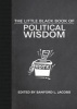 The Little Black Book of Political Wisdom (Hardcover) - Sanford L Jacobs Photo