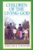 Children of the Living God (Paperback) - Sinclair B Ferguson Photo