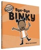 Bye-Bye Binky - Big Kid Power (Hardcover) - Maria Van Lieshout Photo