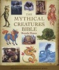 The Mythical Creatures Bible - The Definitive Guide to Legendary Beings (Paperback) - Brenda Rosen Photo