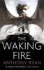 The Waking Fire (Paperback) - Anthony Ryan Photo