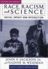 Race, Racism, and Science - Social Impact and Interaction (Paperback) - John P Jr Jackson Photo