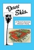 Desert Skies - A Diamond Anniversary Illustrated History (Paperback) - John Stephan Edwards Photo