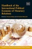 Handbook of the International Political Economy of Monetary Relations (Hardcover) - Thomas H Oatley Photo