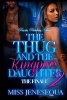 The Thug & the Kingpin's Daughter 2 (Paperback) - Miss Jenesequa Photo