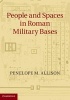 People and Spaces in Roman Military Bases (Hardcover, New) - Penelope M Allison Photo