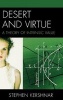 Desert and Virtue - A Theory of Intrinsic Value (Hardcover, New) - Stephen Kershnar Photo