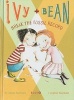 Ivy + Bean Break the Fossil Record (Hardcover, Turtleback Scho) - Annie Barrows Photo