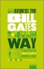 The Unauthorized Guide to Doing Business the Bill Gates Way - 10 Secrets of the World's Richest Business Leader (Paperback, 3rd Revised edition) - Des Dearlove Photo