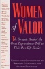 Women of Valor - The Struggle Againist the Great Depression as Told in Their Own Life Stories (Paperback) - Bernard Sternsher Photo