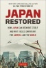 Japan Restored - How Japan Can Reinvent Itself and Why This is Important for America and the World (Hardcover) - Clyde Prestowitz Photo