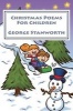 Christmas Poems for Children (2nd Edition) (Paperback) - George Stanworth Photo