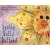 The Spotty Dotty Daffodil (Hardcover) - Rose Mannering Photo