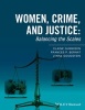 Women, Crime, and Justice - Balancing the Scales (Paperback) - Elaine Gunnison Photo