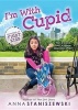 I'm with Cupid (Paperback) - Anna Staniszewski Photo