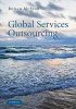 Global Services Outsourcing (Hardcover) - Ronan McIvor Photo