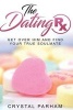 The Dating RX - Get Over Him and Find Your True Soulmate (Paperback) - Crystal Parham Photo