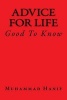 Advice for Life - Good to Know (Paperback) - Muhammad Hanif Photo