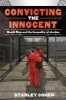 Convicting the Innocent - Death Row and America's Broken System of Justice (Hardcover) - Stanley Cohen Photo