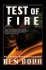 Test of Fire (Paperback) - Ben Bova Photo