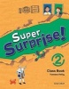 Super Surprise!: 2: Course Book (Paperback, International Ed) -  Photo