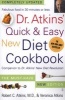 Dr. Atkins' Quick & Easy New Diet Cookbook - The Must-Have New Edition (Paperback) - Robert C Atkins Photo