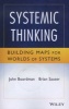 Systemic Thinking - Building Maps for Worlds of Systems (Paperback, New) - John Boardman Photo