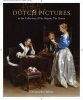 The Dutch Pictures: In the Collection of Her Majesty the Queen (Hardcover) - Christopher White Photo