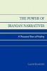 The Power of Iranian Narratives - A Thousand Years of Healing (Paperback, New) - Laleh Shahideh Photo