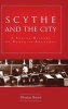 Scythe and the City - A Social History of Death in Shanghai (Hardcover) - Christian Henriot Photo