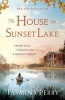 The House on Sunset Lake (Paperback) - Tasmina Perry Photo