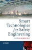 Smart Technologies for Safety Engineering (Hardcover) - Jan Holnicki Szulc Photo